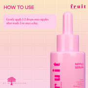 FRUIT Nipple Serum