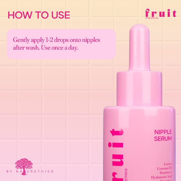 FRUIT Nipple Serum